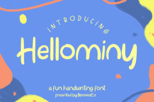Hellominy: A Friendly Font for Creative Campaigns
