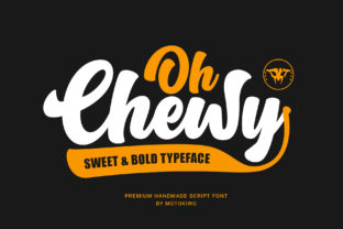 Oh Chewy Font Review